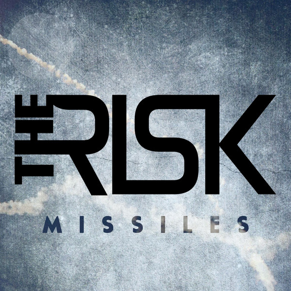 cover: Missiles, The Risk