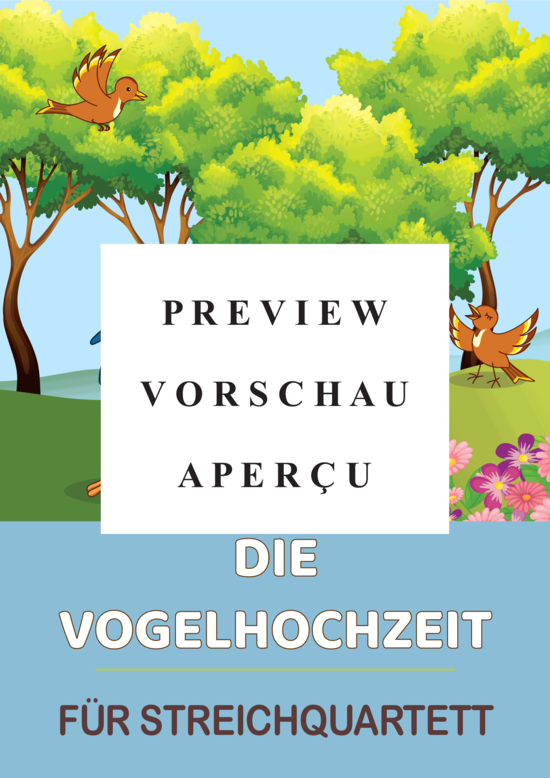 Produktgalerie: Seite 2 von 9 Die Vogelhochzeit , , (Streicher Quartett)