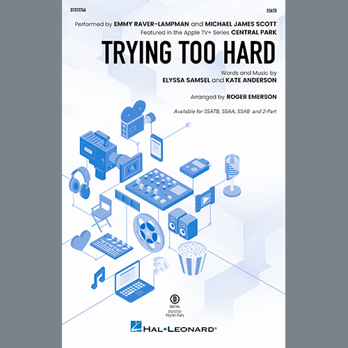 cover: Trying Too Hard (from Central Park) (arr. Roger Emerson), Emmy Raver-Lampman and Michael James Scott