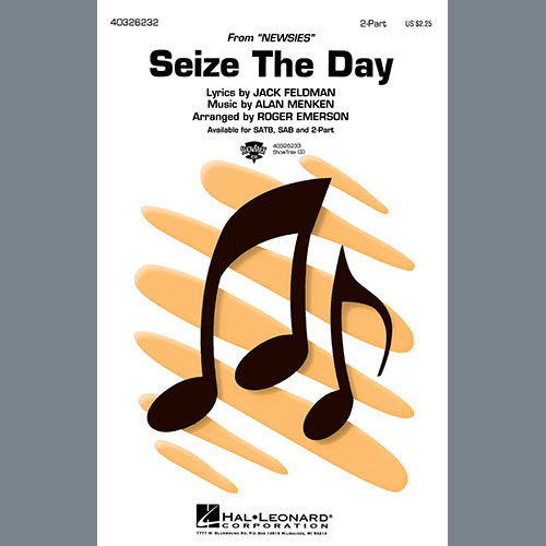 cover: Seize The Day (from Newsies) (arr. Roger Emerson), Alan Menken & Jack Feldman, Chor