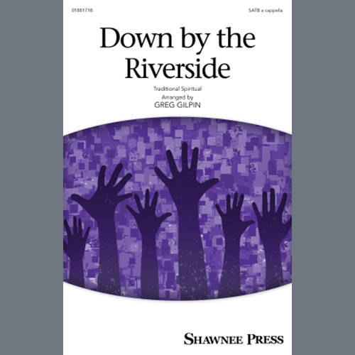 Produktbild zu: Down By The Riverside (arr. Greg Gilpin)
