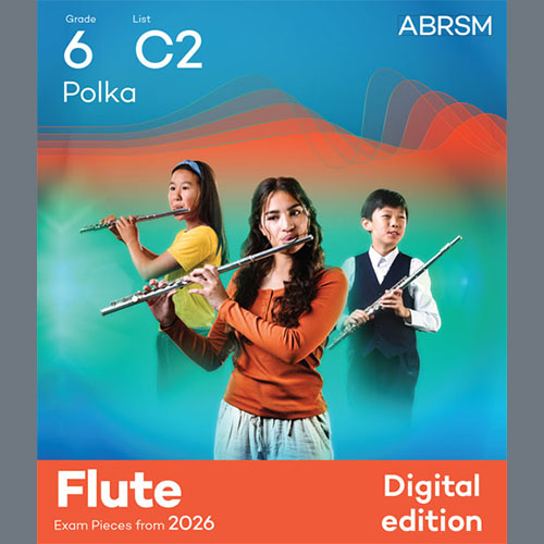 Product picture to: Polka (Grade 6, list C2, from the ABRSM Flute Syllabus from 2026)
