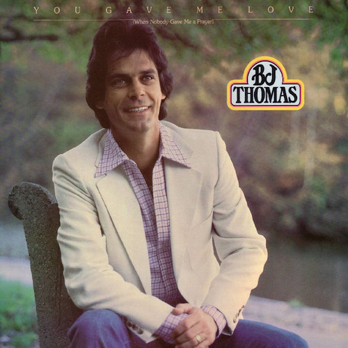 cover: You Gave Me Love, B.J. Thomas, Gesang, Gitarre, Klavier