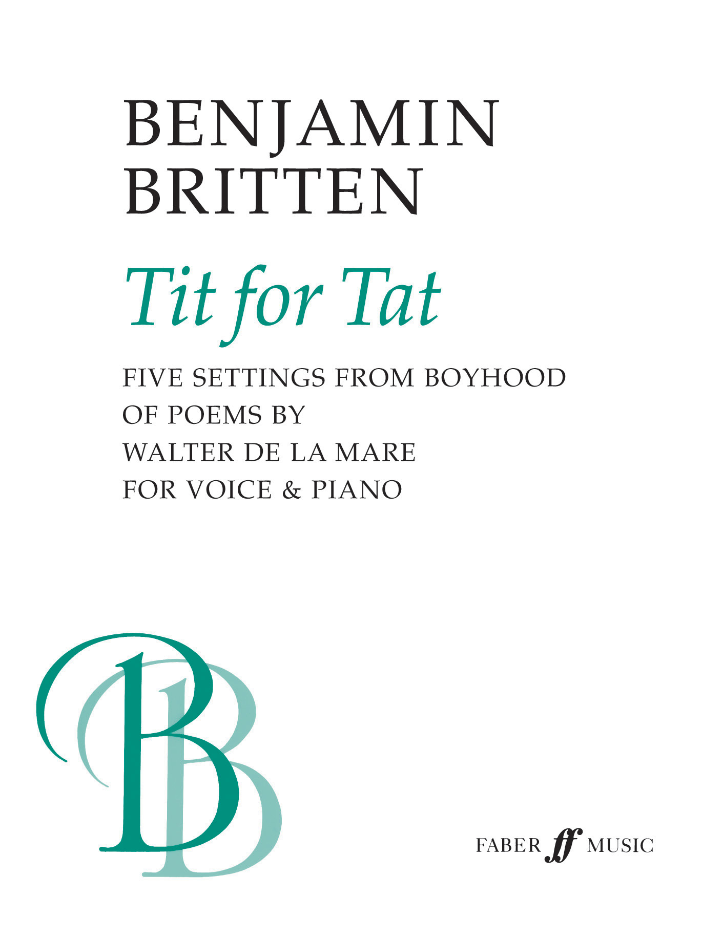 cover: A Song Of Enchantment (from 'Tit For Tat'), Benjamin Britten, Gesang, Klavier