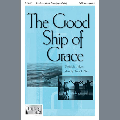 cover: The Good Ship Of Grace, Shayla L. Blake, Chor