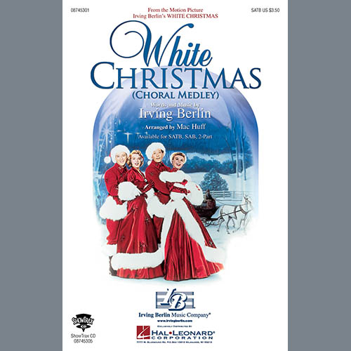 cover: White Christmas (Choral Medley) (arr. Mac Huff), Irving Berlin, Chor