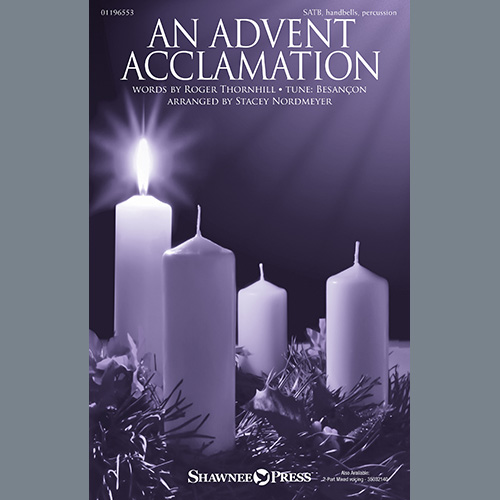 cover: An Advent Acclamation (arr. Stacey Nordmeyer), Roger Thornhill, Chor