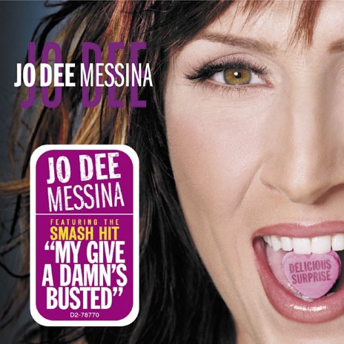 cover: My Give A Damn's Busted, Jo Dee Messina