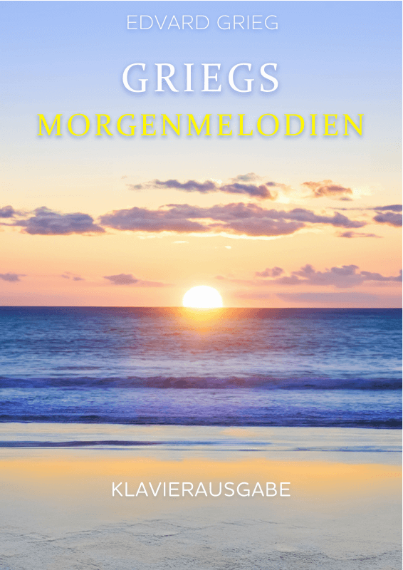 Product picture to: Griegs MorgenmelodienEdvard Grieg