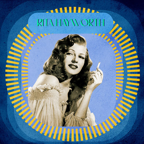 cover: Put The Blame On Mame, Rita Hayworth