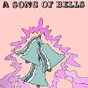 Product picture to: A Song Of Bells