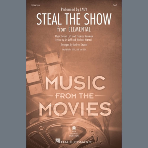 cover: Steal The Show (from Elemental) (arr. Audrey Snyder), Lauv, Chor
