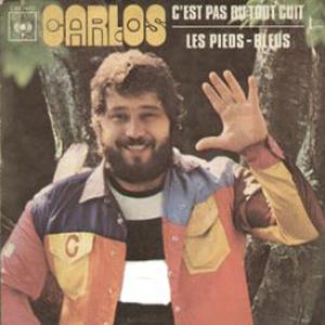cover: C'est Pas Du Tout Cuit, Carlos