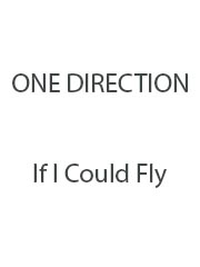 cover: If I Could Fly, One Direction