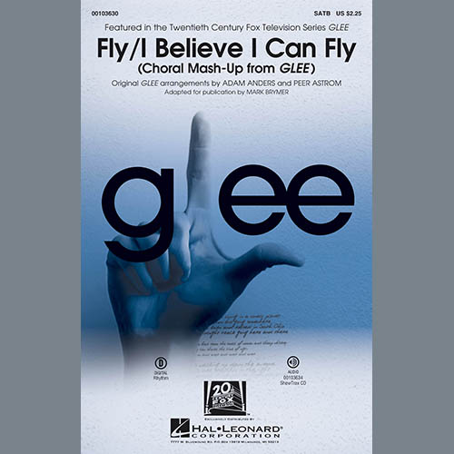 cover: Fly / I Believe I Can Fly (Choral Mash-up from Glee) (ed. Mark Brymer), Glee Cast