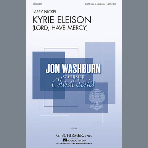 cover: Kyrie Eleison (Lord, Have Mercy), Larry Nickel, Chor