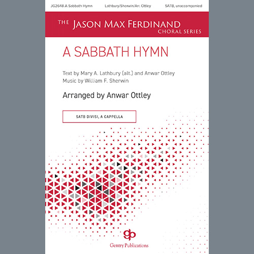 cover: A Sabbath Hymn (arr. Anwar Ottley), William F. Sherwin, Chor