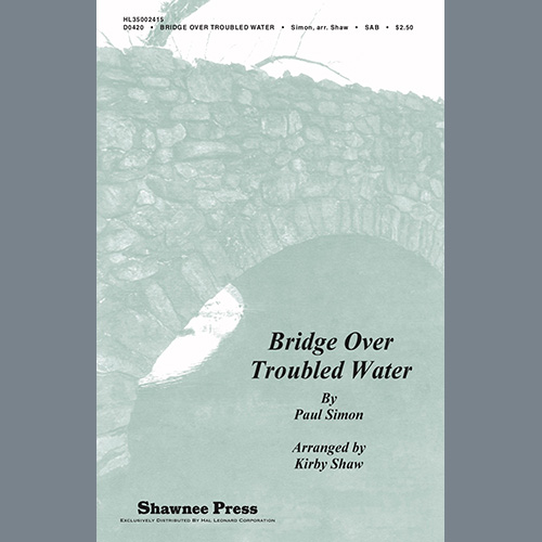 Produktbild zu: Bridge Over Troubled Water (arr. Kirby Shaw)