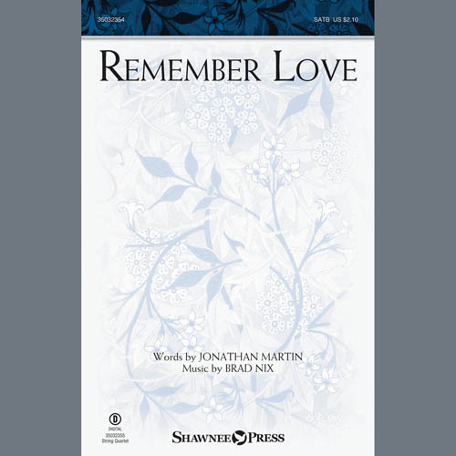 cover: Remember Love, Brad Nix, Chor