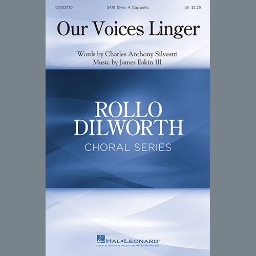 cover: Our Voices Linger, Charles Anthony Silvestri and James Eakin III, Chor