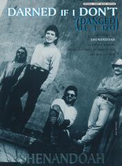 cover: Darned If I Don't (Danged If I Do), Shenandoah, Gesang, Gitarre, Klavier