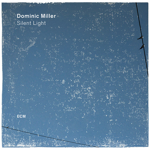 cover: Tisane, Dominic Miller