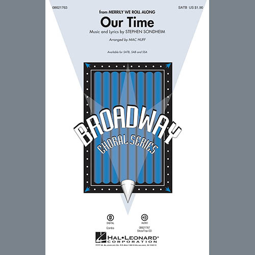 Produktbild zu: Our Time (from Merrily We Roll Along) (arr. Mac Huff)