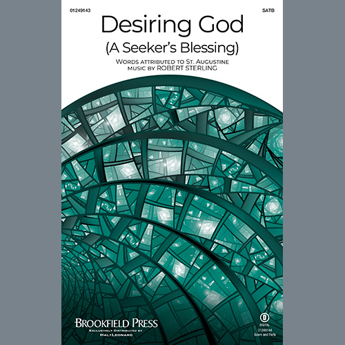 cover: Desiring God (A Seeker's Blessing), Robert Sterling, Chor