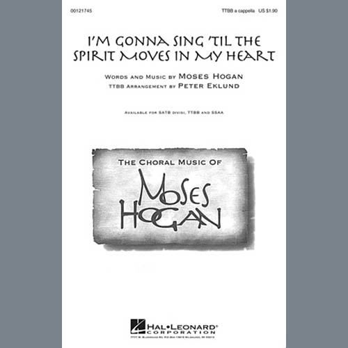 cover: I'm Gonna Sing 'Til The Spirit Moves In My Heart, Moses Hogan, Chor