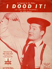 cover: I Dood It (If I Do, I Get A Whippin'), Red Skelton, Gesang, Gitarre, Klavier