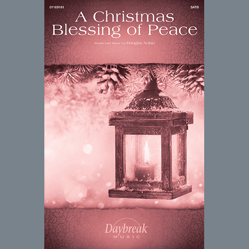 cover: A Christmas Blessing Of Peace, Douglas Nolan, Chor