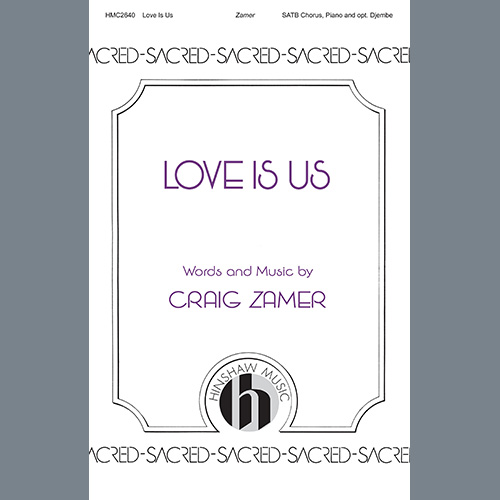 cover: Love Is Us, Craig Zamer, Chor