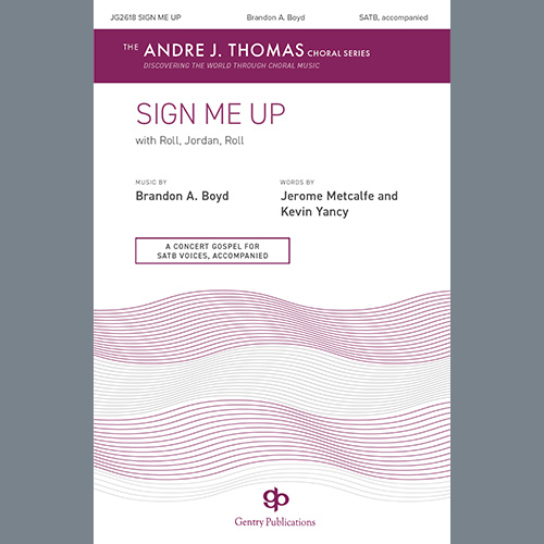 cover: Sign Me Up, Brandon A. Boyd, Chor