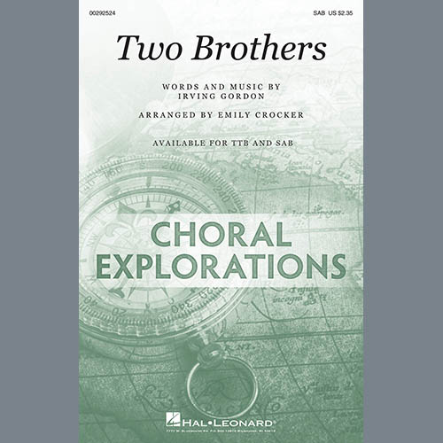 cover: Two Brothers (arr. Emily Crocker), Irving Gordon, Chor