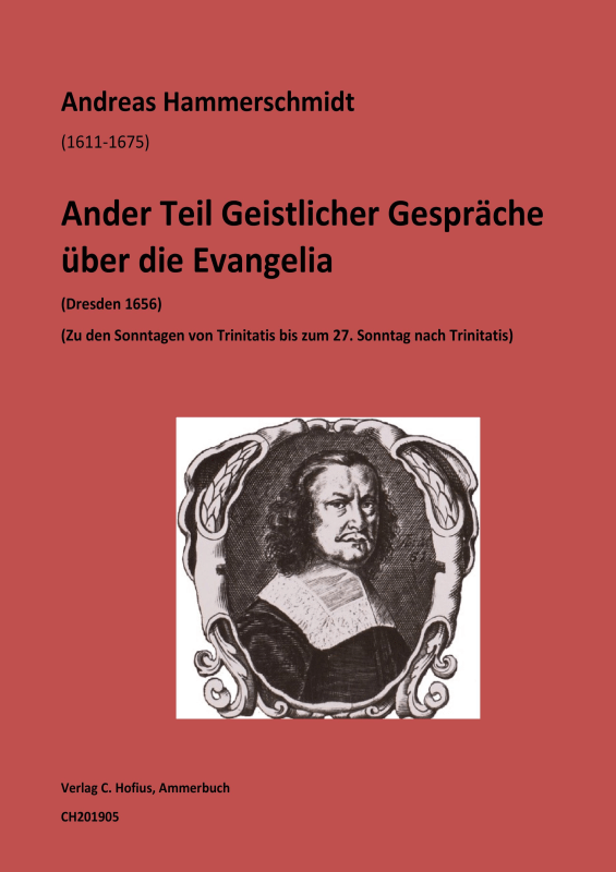 Produktbild zu: Ander Teil Geistlicher Gespräche über die Evangelia - Von Trinitatis bis 27. Sonntag nach TrinitatisAndreas Hammerschmidt (1611-1675)