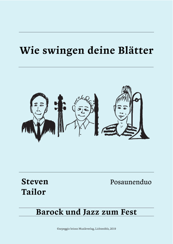 Product picture to: Wie swingen deine Blätter - aus dem Album Barock und Jazz zum FestSteven Tailor