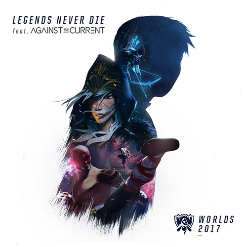 cover: Legends Never Die (feat. Against The Current), League of Legends