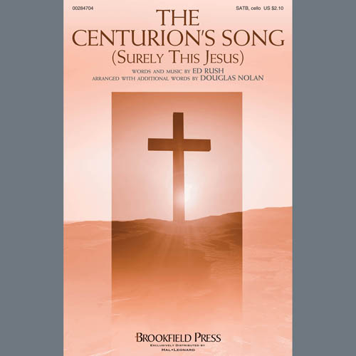 Product picture to: The Centurion's Song (Surely This Jesus) (arr. Douglas Nolan)