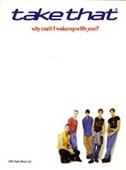 cover: Why Can't I Wake Up With You, Take That