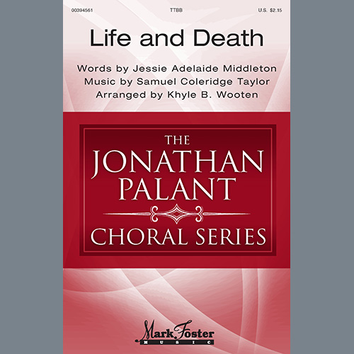 cover: Life And Death (arr. Khyle B. Wooten), Samuel Coleridge Taylor, Chor