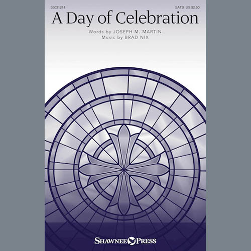 cover: A Day Of Celebration, Brad Nix, Chor
