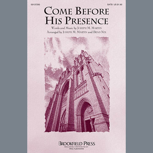 cover: Come Before His Presence, Brad Nix, Chor