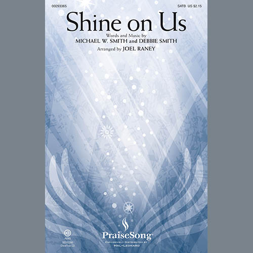 cover: Shine On Us (arr. Joel Raney), Michael W. Smith & Debbie Smith