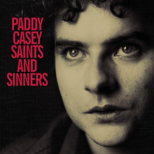 cover: Saints And Sinners, Paddy Casey