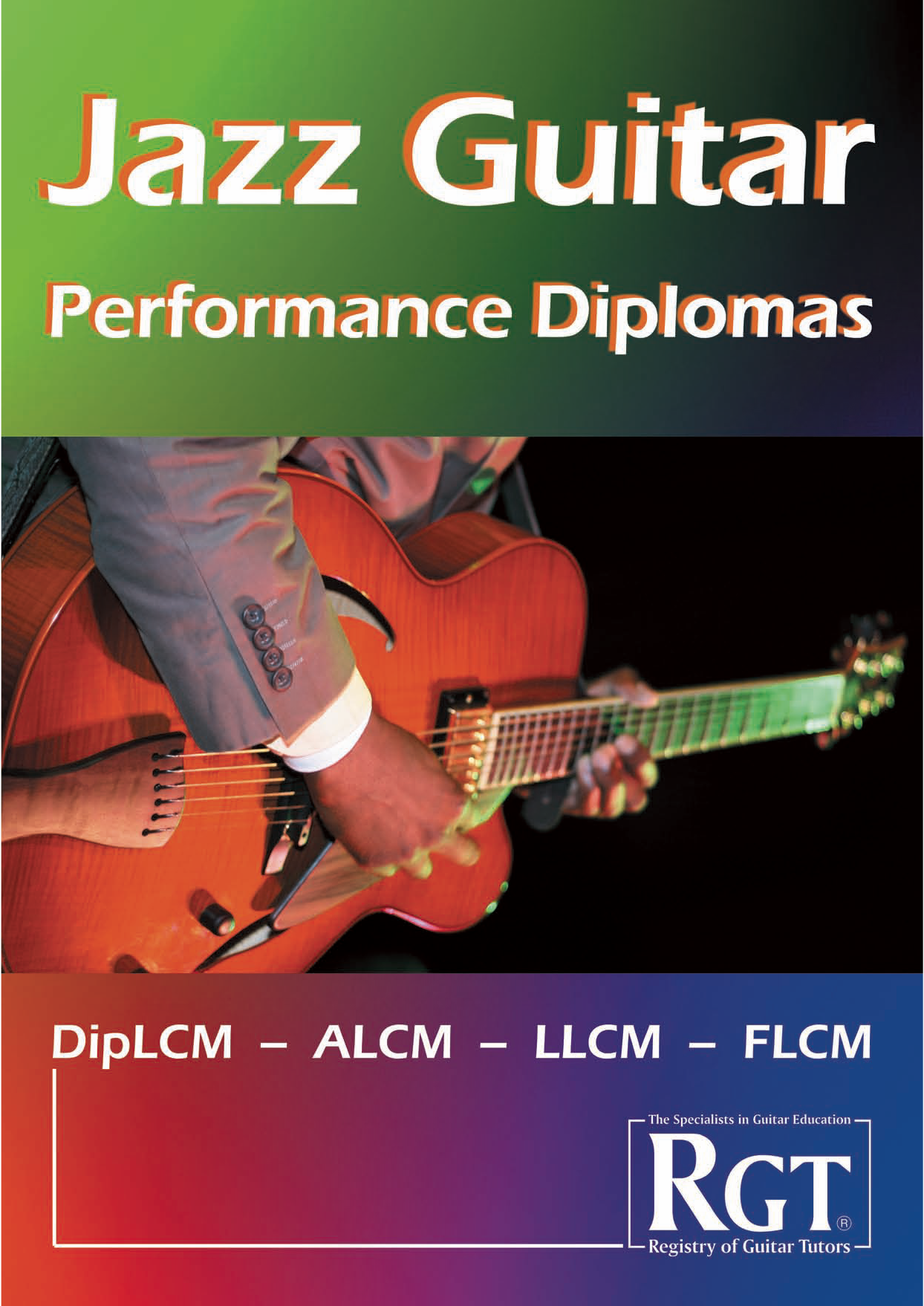 Product picture to: Jazz Guitar Performance Diplomas DipLCM, ALCM, LLCM, FLCM