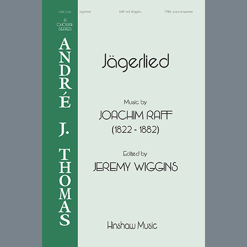 cover: Jägerlied, Jeremy Wiggins, Chor