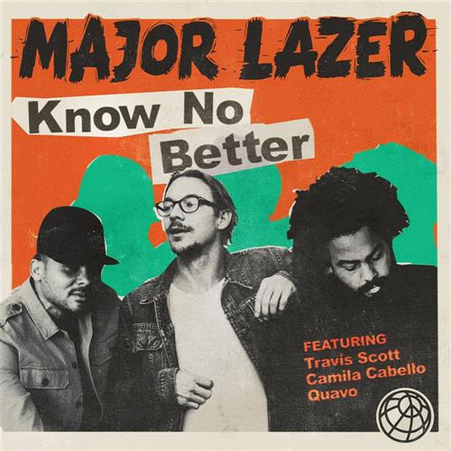 cover: Know No Better (featuring Camila Cabello), Major Lazer