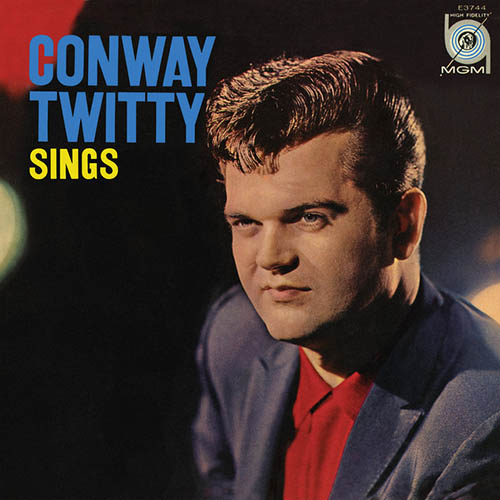 cover: It's Only Make Believe, Conway Twitty
