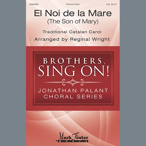cover: El Noi De La Mare (The Son of Mary) (arr. Reginal Wright), Traditional Catalan Carol