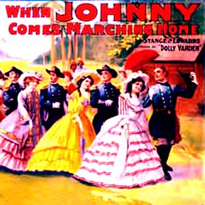 cover: When Johnny Comes Marching Home, Patrick Sarsfield Gilmore